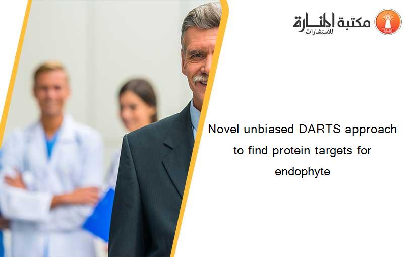 Novel unbiased DARTS approach to find protein targets for endophyte