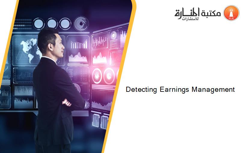 Detecting Earnings Management