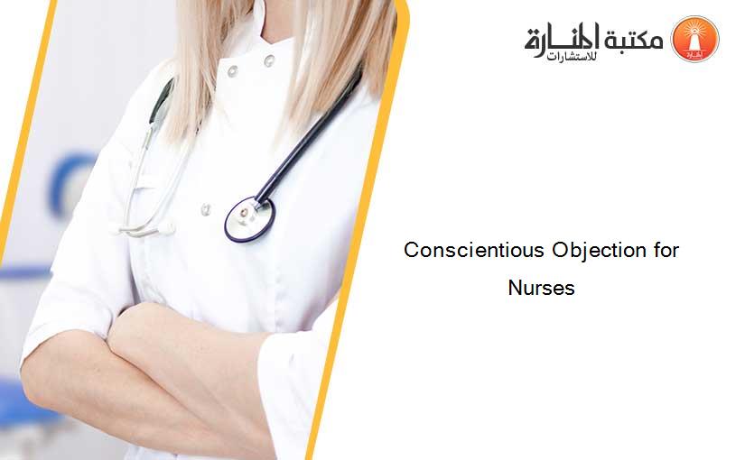 Conscientious Objection for Nurses