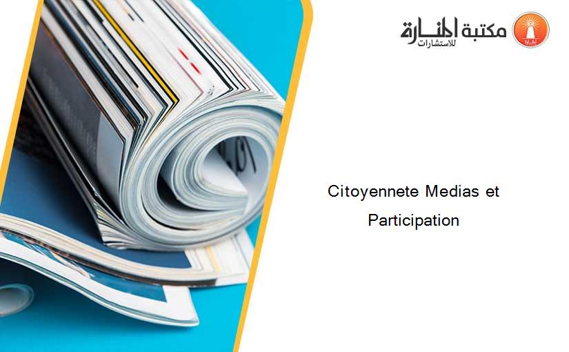 Citoyennete Medias et Participation