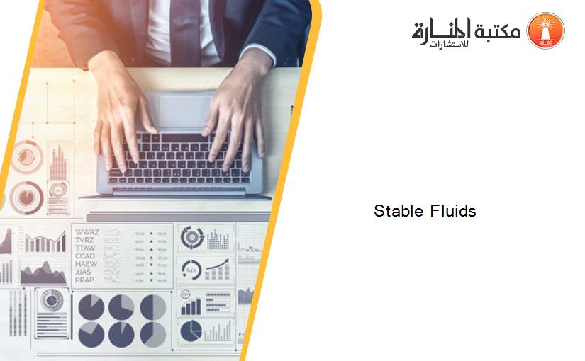 Stable Fluids