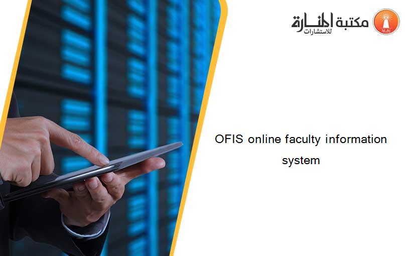 OFIS online faculty information system