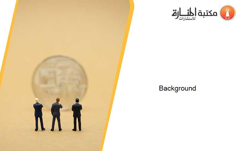 Background