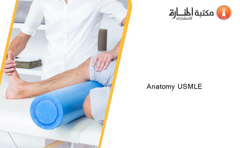 Anatomy USMLE