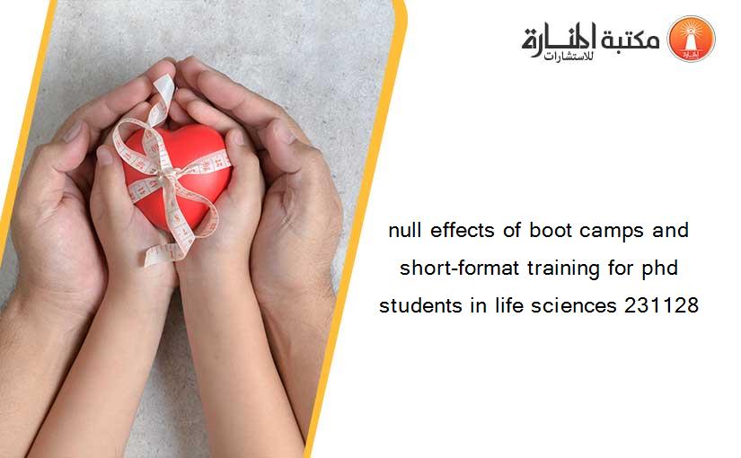 null effects of boot camps and short-format training for phd students in life sciences 231128