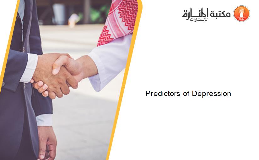 Predictors of Depression