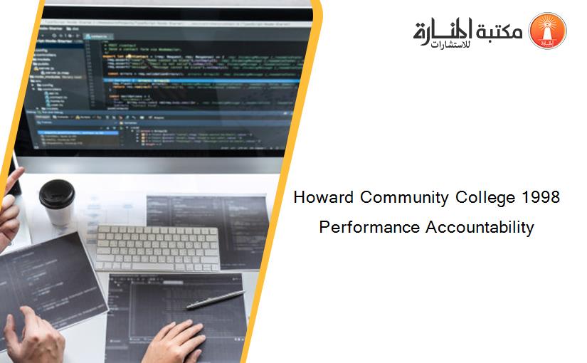 Howard Community College 1998 Performance Accountability