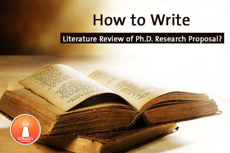 How to Write Literature Review of Ph.D. Research Proposal?