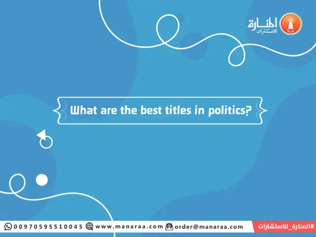 What are the best titles in politics?
