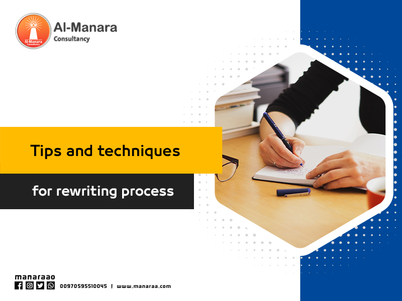 Tips and techniques for rewriting process