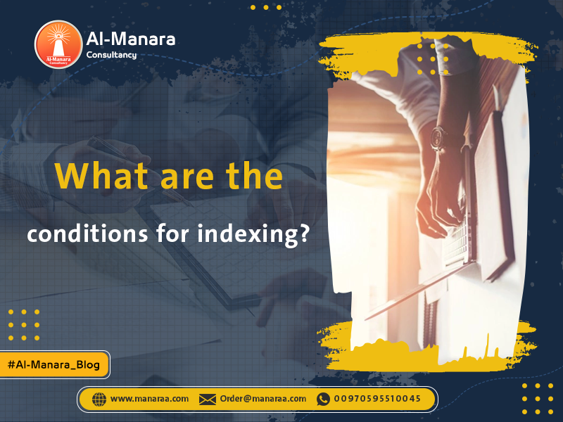 What are the conditions for indexing?