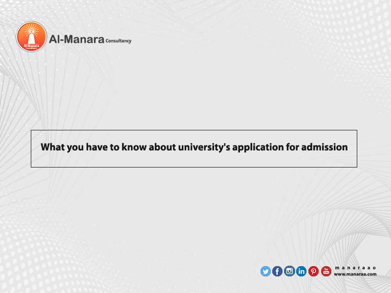What you have to know about university's application for admission