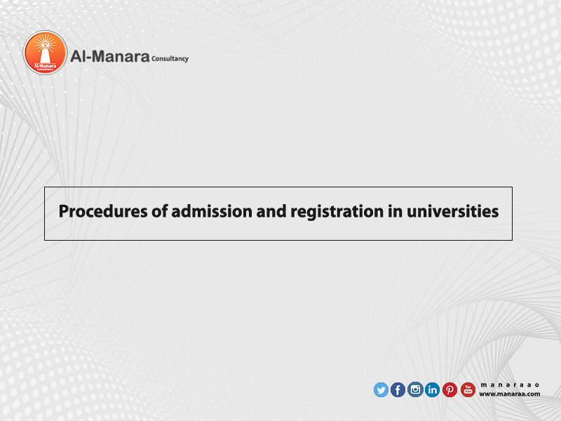 Procedures of admission and registration in universities