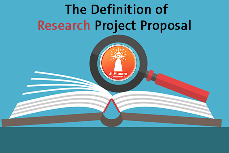 The Definition of Research Project Proposal