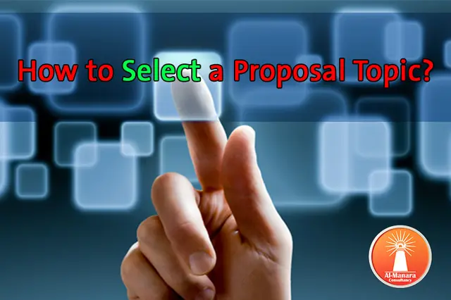 How to Select a Proposal Topic?