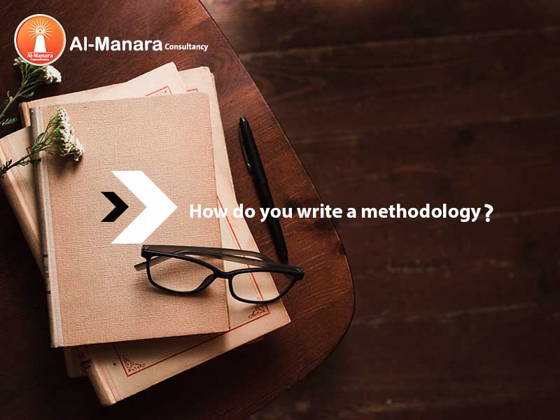 How do you write a methodology?