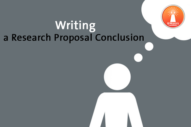 Writing a Research Proposal Conclusion