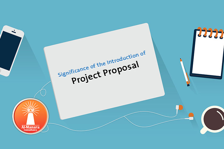 Significance of the Introduction of Project Proposal